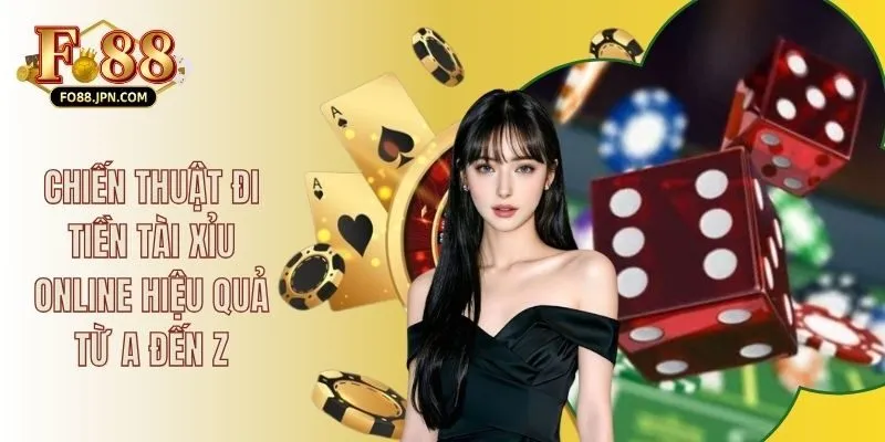 Chiến Thuật Đi Tiền Tài Xỉu Online Hiệu Quả Từ A Đến Z 7 Chiến Thuật Đi Tiền Tài Xỉu Online Hiệu Quả Từ A Đến Z